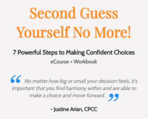 make-confident-choices-justine-arian